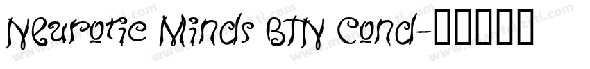 Neurotic Minds BTN Cond字体转换